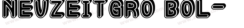 NeuzeitGro Bol字体转换